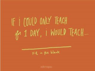 Að kenna bara í einn dag?