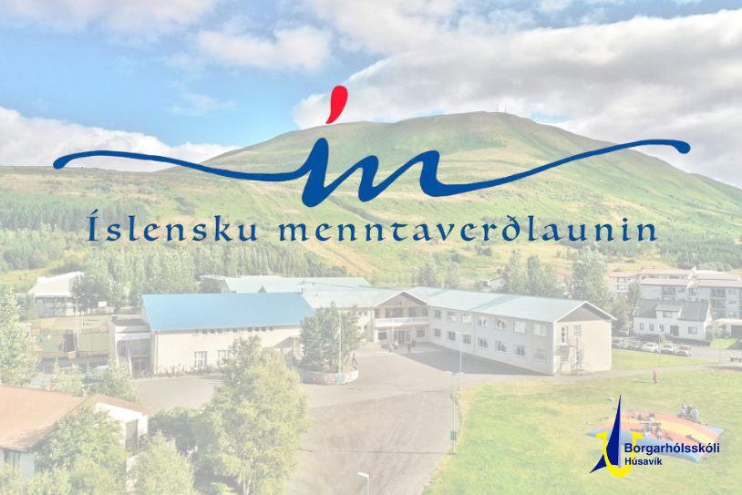 Verkefni Borgarhólsskóla í samstarfi við Grænuvelli er tilnefnt til íslensku menntaverðlaunanna.