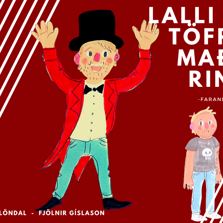 Lalli & töframaðurinn